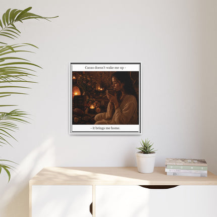 Cacao Brings Me Home Matte Framed Canvas – Cozy Boho Wall Art