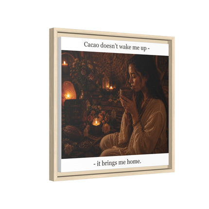 Cacao Brings Me Home Matte Framed Canvas – Cozy Boho Wall Art