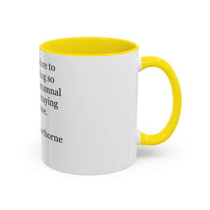 Accent Coffee Mug — Nathaniel Hawthorne Quote: "I cannot endure to waste anything so precious as autumnal sunshine"