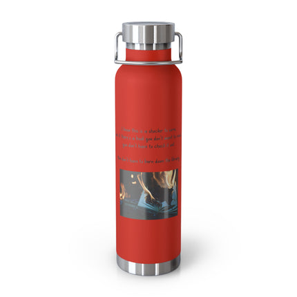 Don’t Burn the Library Bottle – 22oz Copper Insulated Flask