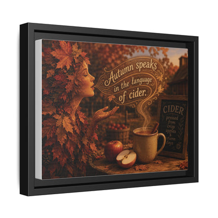 Framed Canvas Wall Art - “Autumn speaks in the language of cider.”