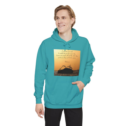 Sinking Ship Hoodie — "Be careful who you let on your ship" Quote Sunset Silhouette
