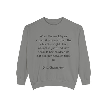Inspirational Quote Sweatshirt - G.K. Chesterton Design, Cozy Fit