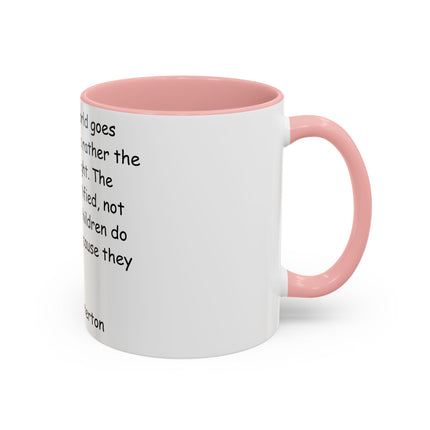Inspirational Quote Coffee Mug - Chesterton Wisdom - 11oz Gift