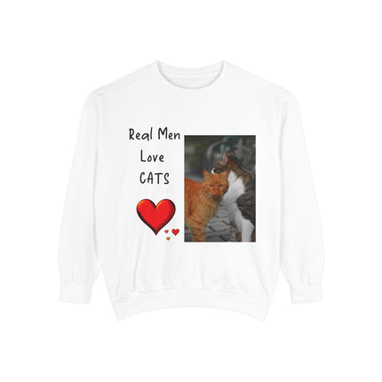Real Men Love Cats Sweatshirt – Cozy Unisex Garment-Dyed Pullover