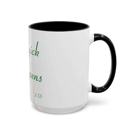 Magick Happens Coffee Mug — Witchy Green Script Accent Mug (11/15oz)