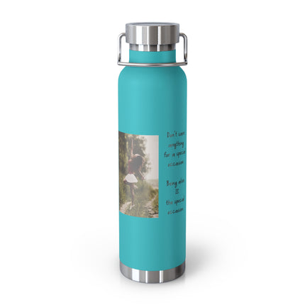Insulated Bottle — Inspirational Photo & Quote 22oz