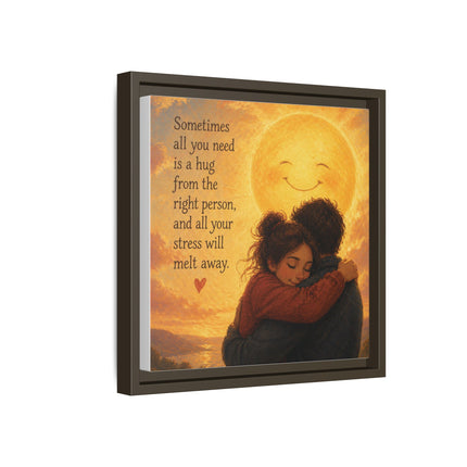 Sunshine Hug Framed Canvas — "Sometimes all you need is a hug" Wall Art