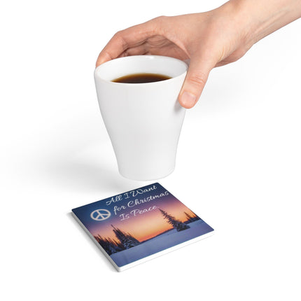 Christmas Coaster – All I Want for Christmas Is Peace
