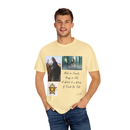 Unisex Garment-Dyed Witch T-Shirt - "A Witch Is A Witch" Design
