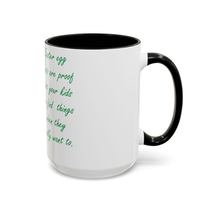 15oz Accent Mug – Easter Egg Hunt Quote for Spring Laughs