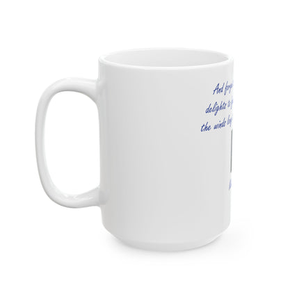 Inspirational Earth Quote Mug — "And forget not that the earth delights to feel your bare feet" by Kahlil Gibran