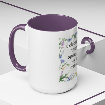 Spring Gratitude Coffee Mug — "Celebrate the return of spring with joy and gratitude"