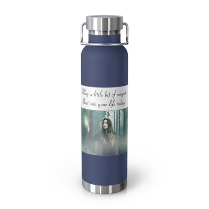 22oz Insulated Bottle — "May a Little Bit of Magic Float Into Your Life Today" Forest Design