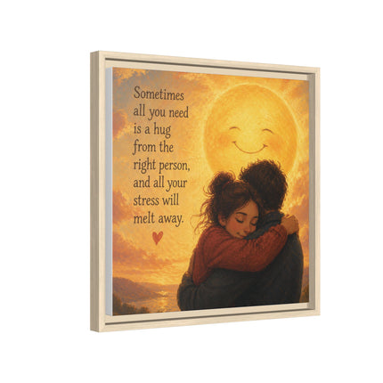 Sunshine Hug Framed Canvas — "Sometimes all you need is a hug" Wall Art