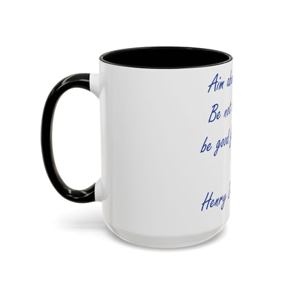 Thoreau Quote Accent Mug – “Aim Above Morality” | 15oz Gift for Coffee Lovers