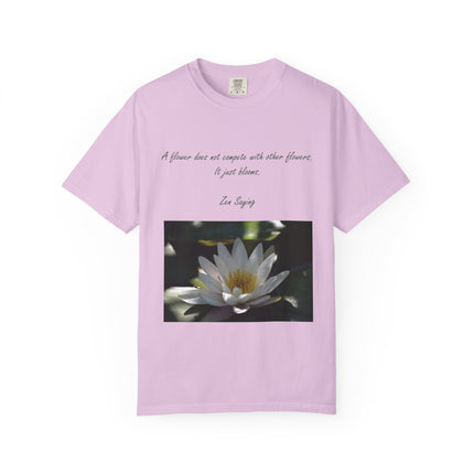 Zen Floral T-Shirt - "A flower does not compete with other flowers, it just blooms"