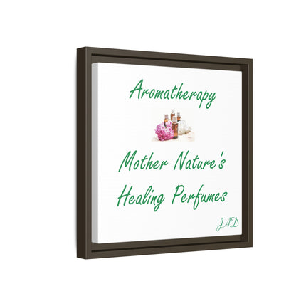 Aromatherapy Wall Art Canvas — "Mother Nature's Healing Perfumes" Framed Print