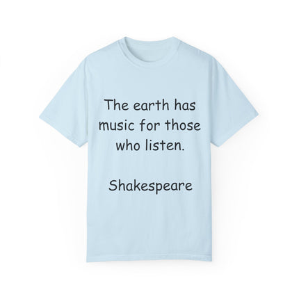 Shakespeare Quote Tee – Unisex Garment-Dyed Literary Shirt
