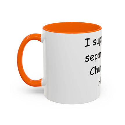 Bold Activism Coffee Mug – “Church and Hate” – 11oz Accent Mug