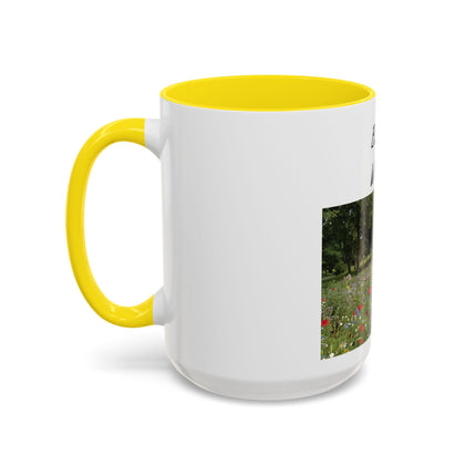 Bloom Wildly Floral Accent Coffee Mug — Inspirational Garden Photo 11/15oz