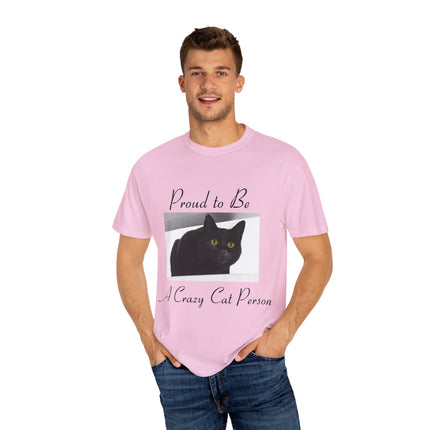 Proud to Be a Crazy Cat Person T-Shirt – Unisex Tee for Cat Lovers
