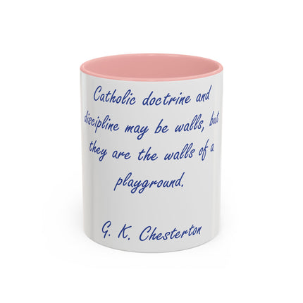Chesterton Quote Accent Mug – “Walls of a Playground” – 11oz Ceramic