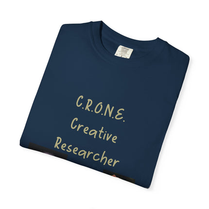 C.R.O.N.E. Creative Researcher Unisex Garment-Dyed T-Shirt