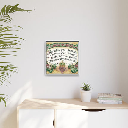 Framed Holiday Blessing Matte Canvas — "Blessed be your holidays" Celtic Wall Art