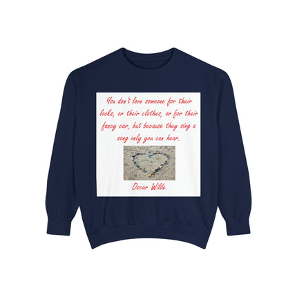 Heartfelt Quote Unisex Sweatshirt - Oscar Wilde Inspiration, Cozy Gift for Loved Ones