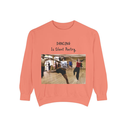 Dance Lover Gift Sweatshirt – “Dancing Is Silent Poetry” Quote