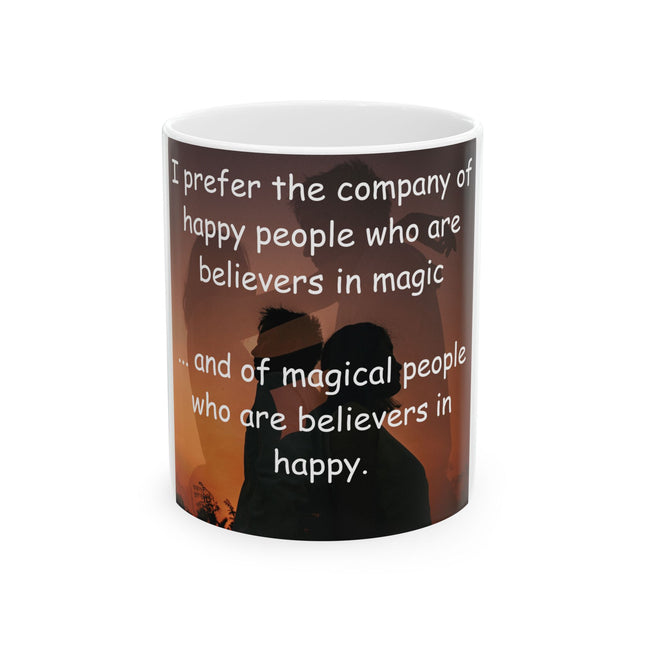 Believers in Magic Mug – 11oz Ceramic Cup for Happy Moments