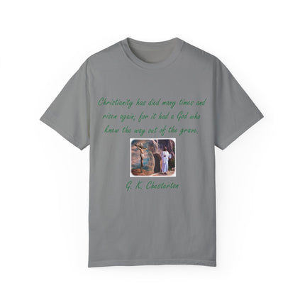 Chesterton Quote T-Shirt – Resurrection Design – Unisex Tee