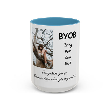BYOB "Bring Your Own Book" Coffee Mug — Reading Lover Gift (11/15oz)