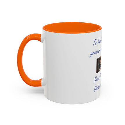 Saint Thomas Aquinas Quote Coffee Mug — "To love God is something greater than to know Him"