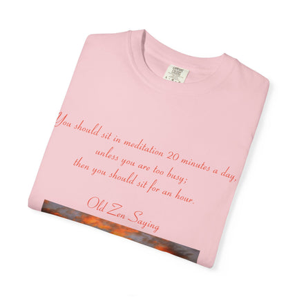 Serene Meditation Quote T-Shirt for Mindfulness Enthusiasts