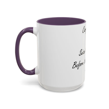 Carpe Diem Accent Mug – “Seize the Day… Before It Seizes You” – 15oz