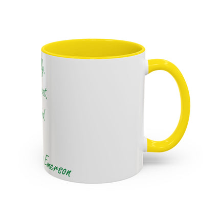 Inspirational Accent Mug – Emerson Quote: Be Silly, Honest, Kind, 11oz