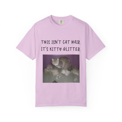 Unisex Cat Lover T-Shirt - 'This Isn't Cat Hair, It's Kitty Glitter'