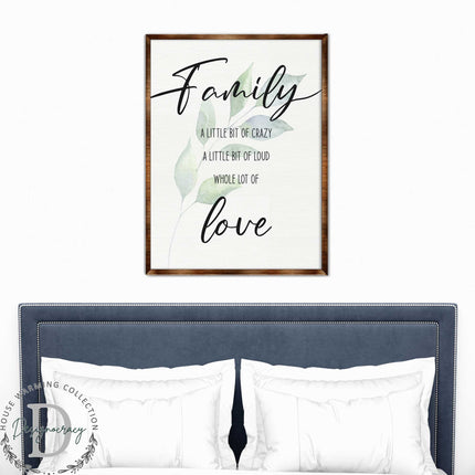 Family Love - Crazy, love, loud - Wooden Wall art - Contemporary decor - Living room Sign - Farmhouse decor - 310346-0