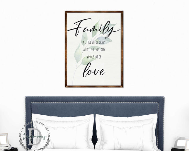 Family Love - Crazy, love, loud - Wooden Wall art - Contemporary decor - Living room Sign - Farmhouse decor - 310346-0