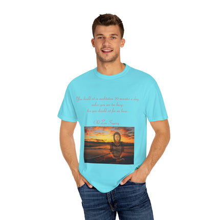 Meditation Quote Tee – Unisex Garment-Dyed Shirt for Mindfulness