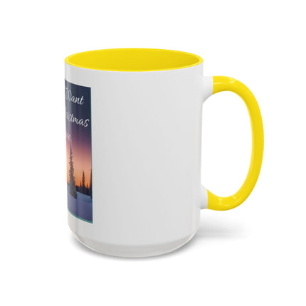 Coffee Mug — "All I Want for Christmas Is Peace" Holiday Peaceful Winter Scene