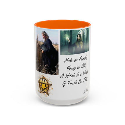 “A Witch Is a Witch” Accent Mug – 15oz Ceramic | Witchy & Inclusive