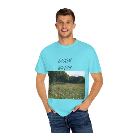 Bloom Wildly T-Shirt – Nature-Inspired Floral Tee – Unisex Garment-Dyed