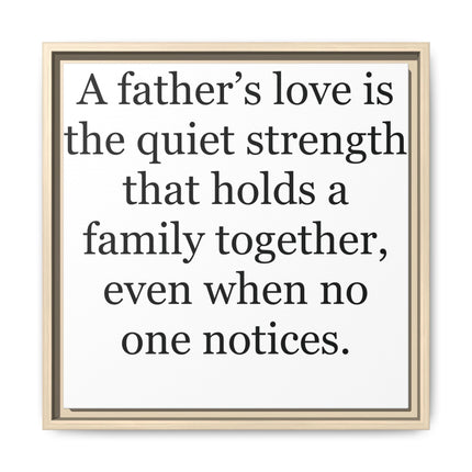 Framed Canvas Wall Art – "A Father's Love" Quote Print