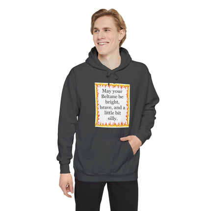 Beltane Blessing Hoodie — "May your Beltane be bright, brave, and a little bit silly"