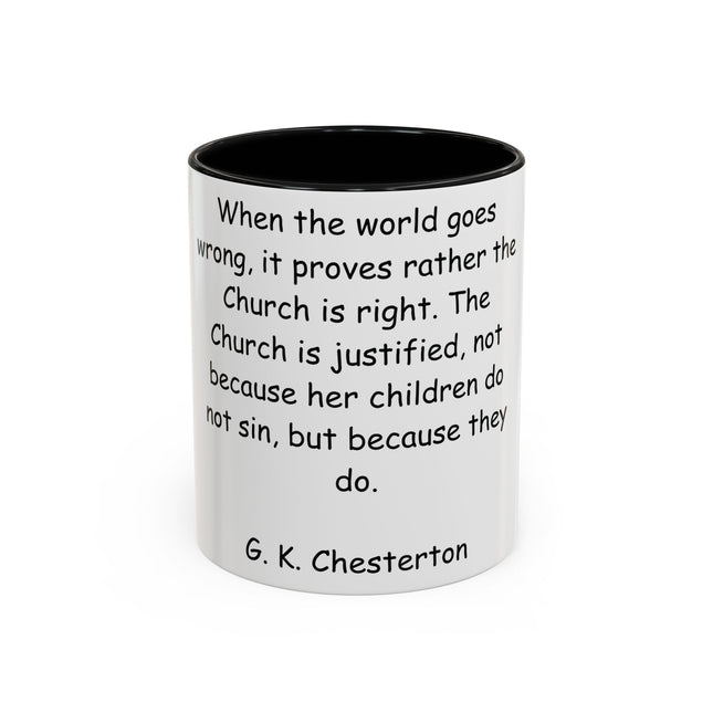 Inspirational Quote Coffee Mug - Chesterton Wisdom - 11oz Gift
