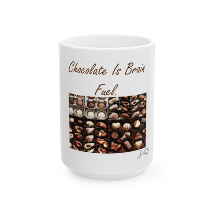 Chocolate Is Brain Fuel Mug — Gourmet Chocolate Photo Ceramic Coffee Cup (11oz/15oz)