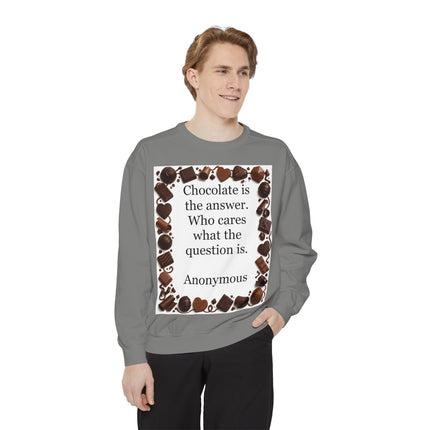 Chocolate Is the Answer Sweatshirt – Funny Quote Chocolate Lovers Pullover